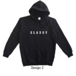 hoodie quote classy design 2