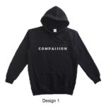 hoodie quote compassion design 1